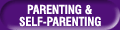 Parenting & Self- Parenting